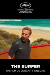 Affiche du film The Surfer avec Nicolas Cage sorti en 2024