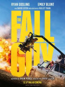 Affiche du film The Fall Guy sorti en 2024