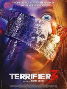 Affiche du film Terrifier 3 de Damien Leone sorti en 2024